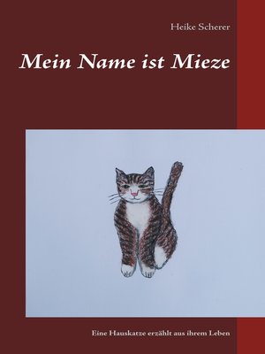 cover image of Mein Name ist Mieze